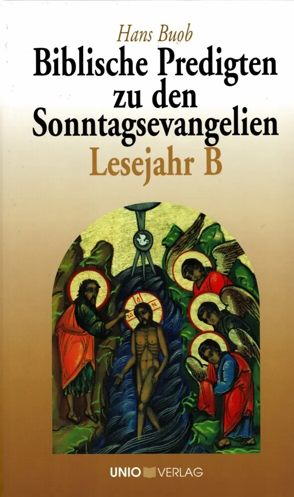 Cover: 9783935189347 | Biblische Predigten zu den Sonntagsevangelien Lesejahr B | Hans Buob