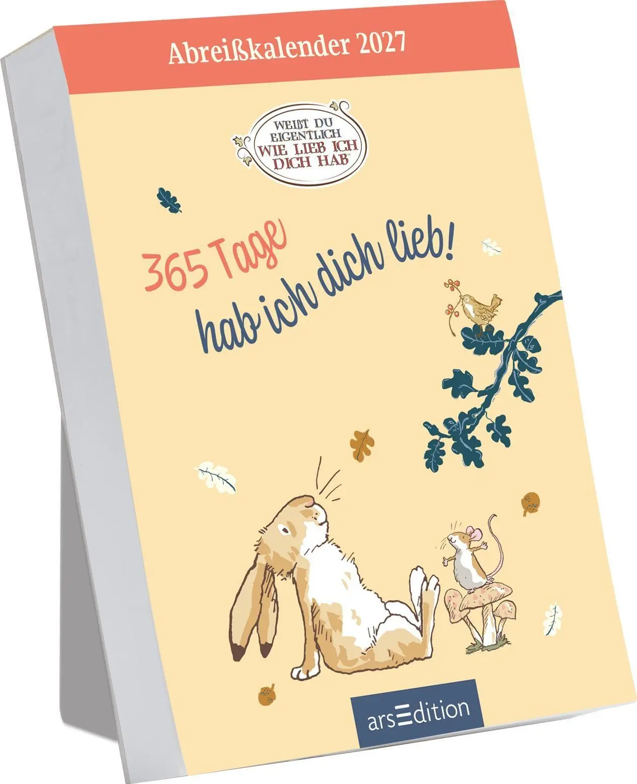 Cover: 4014489139447 | Abreißkalender Weißt du eigentlich, wie lieb ich dich hab? 2027 | 2027