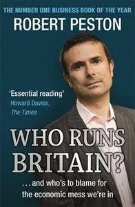 Cover: 9780340839447 | Who Runs Britain? | Robert Peston | Taschenbuch | Englisch | 2008