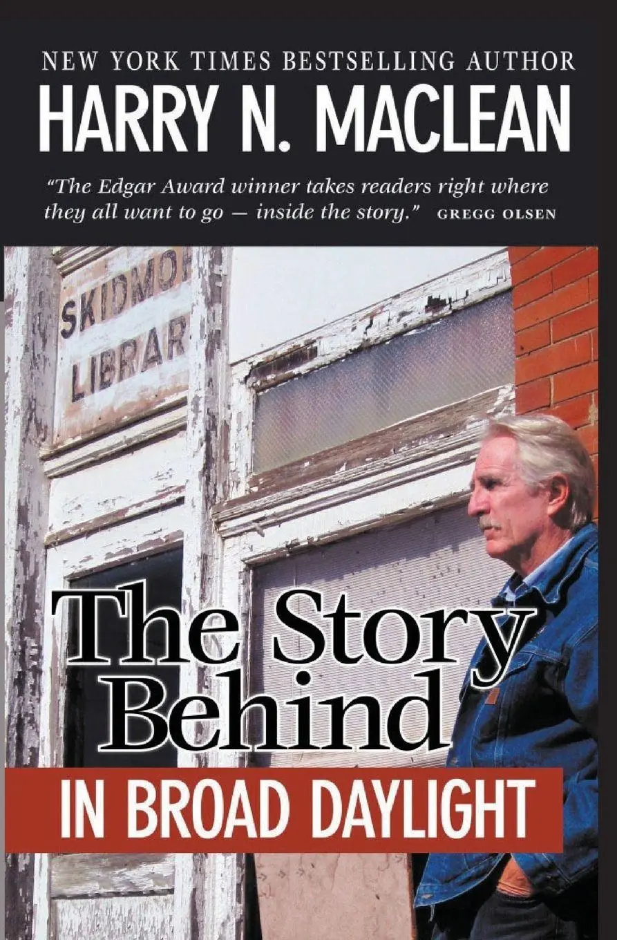Cover: 9781737139447 | The Story Behind "In Broad Daylight" | Harry N MacLean | Taschenbuch