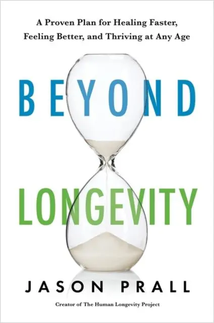 Cover: 9781788179447 | Beyond Longevity | Jason Prall | Taschenbuch | Kartoniert / Broschiert