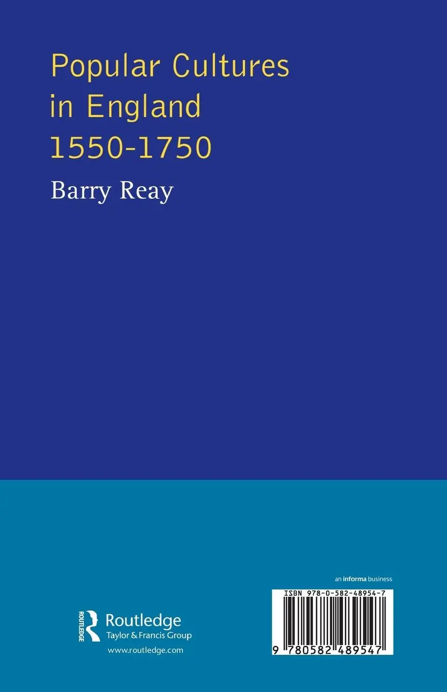 Rückseite: 9780582489547 | Popular Cultures in England 1550-1750 | Barry Reay | Taschenbuch