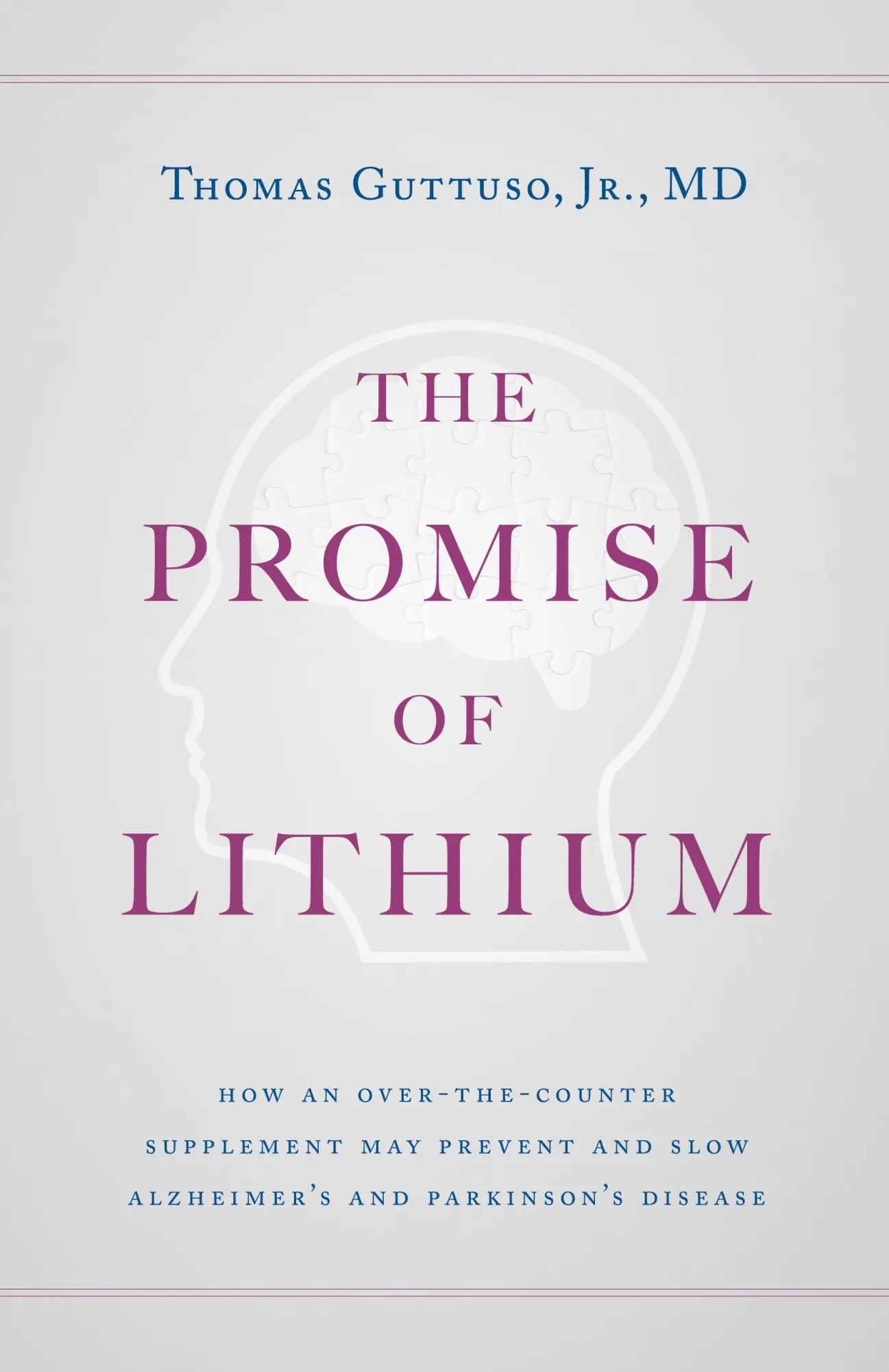 Cover: 9781544529547 | The Promise of Lithium | Thomas Guttuso | Taschenbuch | Englisch