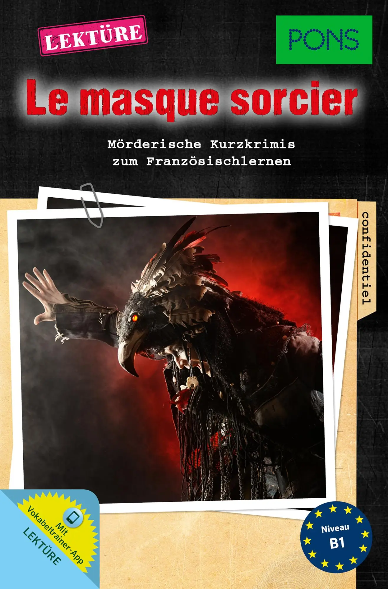 Cover: 9783125629547 | PONS Lektüre Le masque sorcier. Mit Vokabeltrainer-App | PONS GmbH