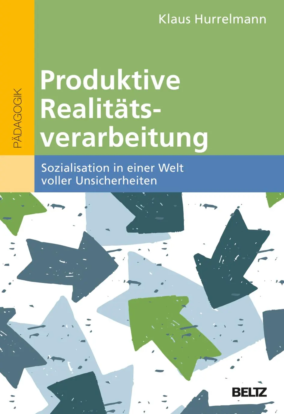 Cover: 9783407259547 | Produktive Realitätsverarbeitung | Klaus Hurrelmann | Taschenbuch