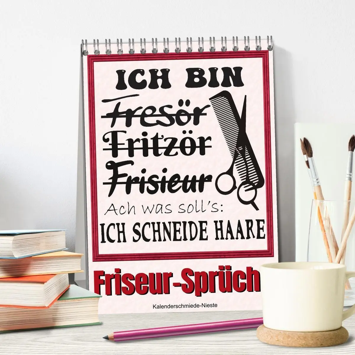 Bild: 9783569489547 | Friseur-Sprüche (Tischkalender 2027 DIN A5 hoch), CALVENDO...
