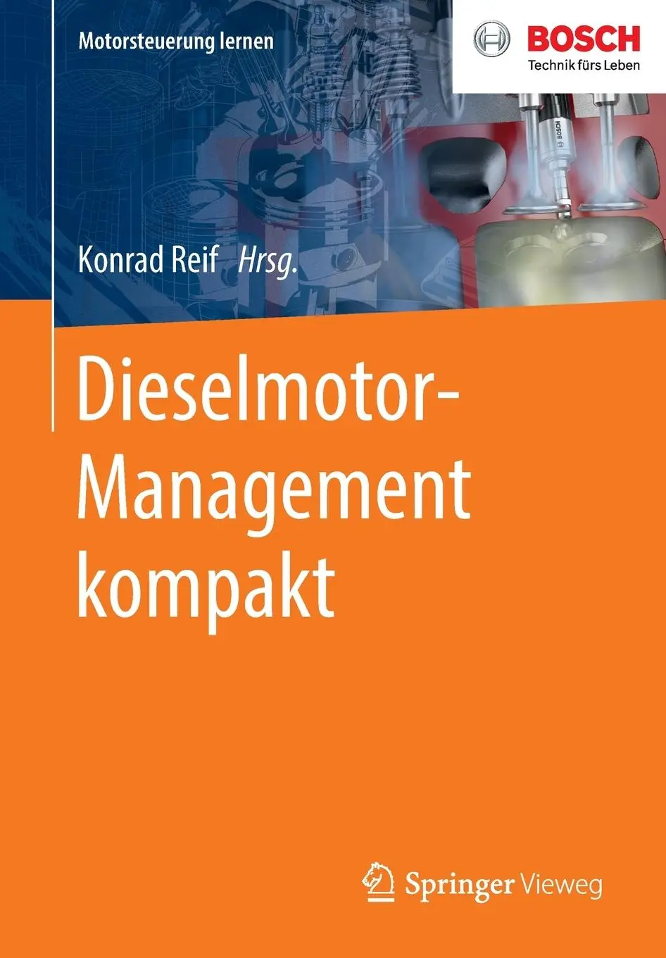 Cover: 9783658279547 | Dieselmotor-Management kompakt | Konrad Reif | Taschenbuch | Deutsch