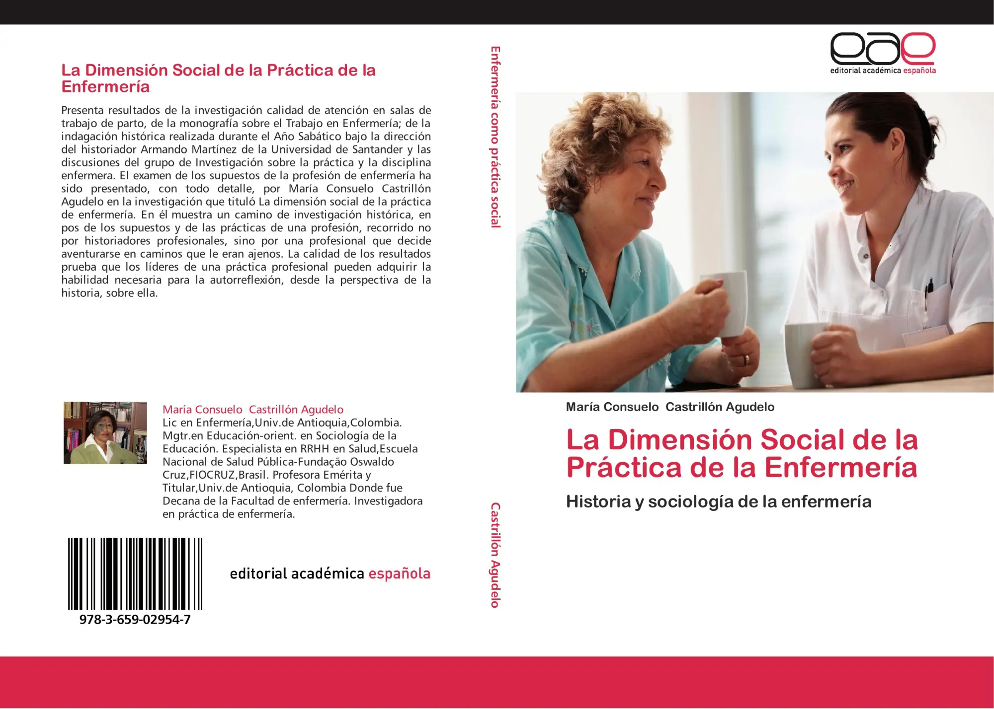Cover: 9783659029547 | La Dimensión Social de la Práctica de la Enfermería | Agudelo | Buch