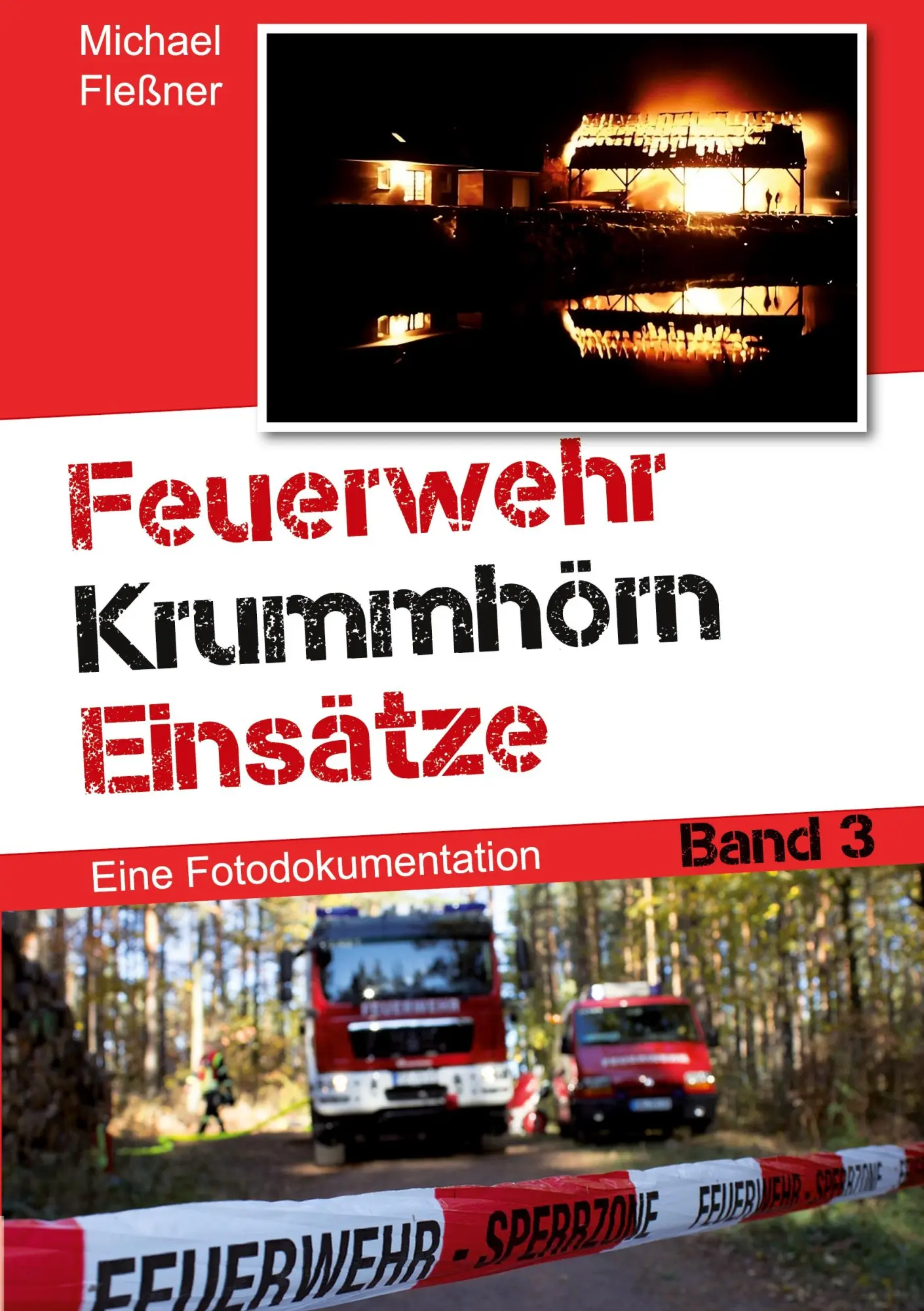 Cover: 9783769399547 | Feuerwehr Krummhörn Einsätze | Eine Fotodokumentation. Band 3 | Buch