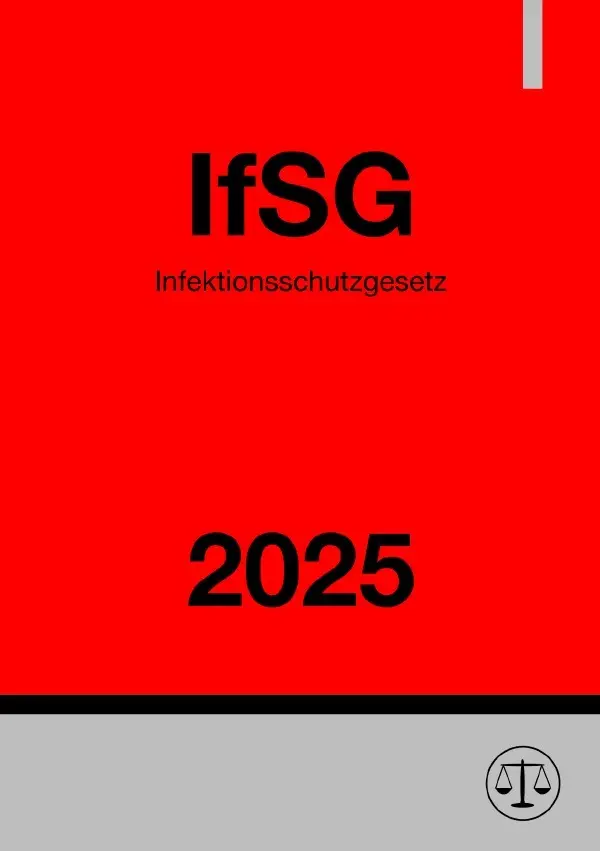 Cover: 9783818729547 | Infektionsschutzgesetz - IfSG 2025 | DE | Ronny Studier | Taschenbuch