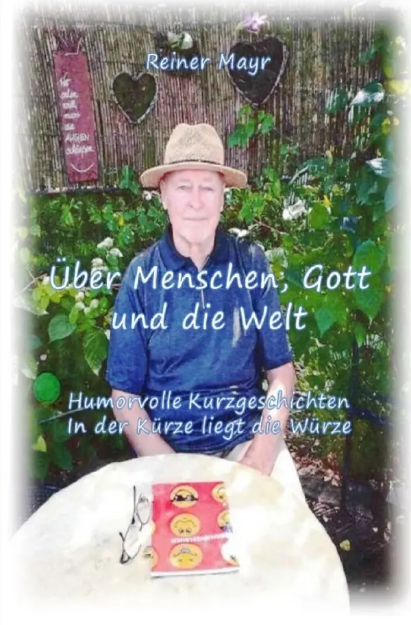 Cover: 9783819719547 | Über Menschen, Gott und die Welt | Reiner Mayr | Taschenbuch | 188 S.