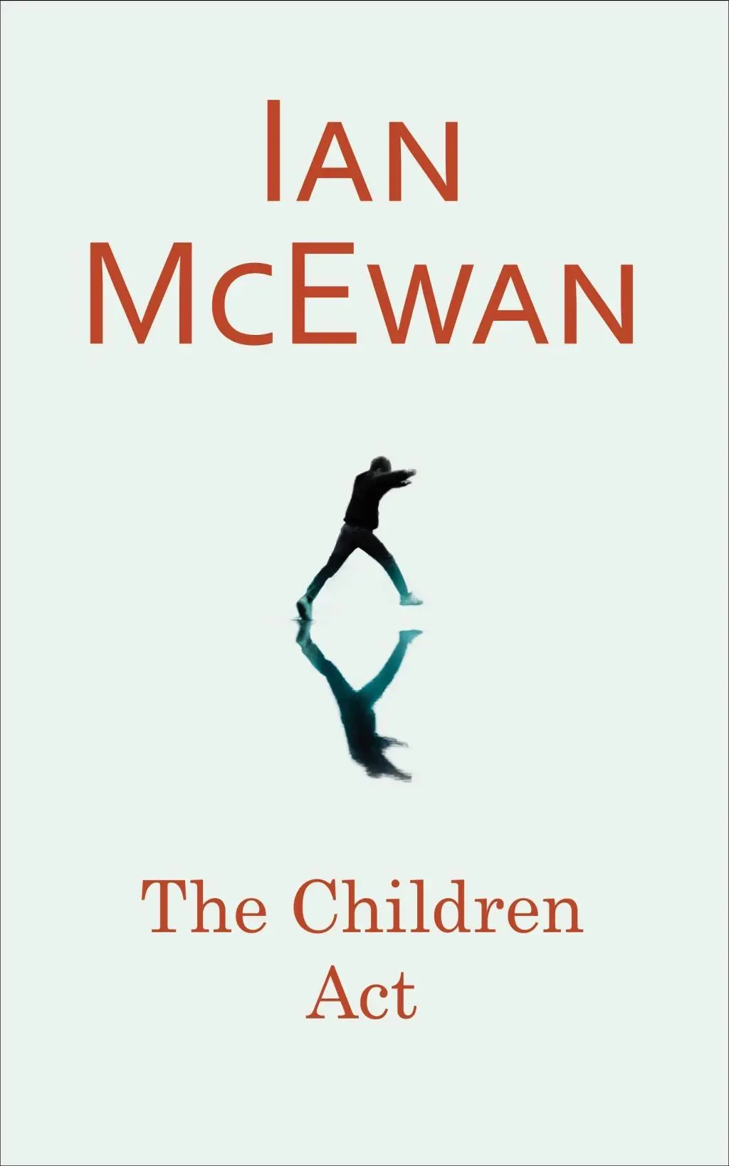 Cover: 9780099599647 | The Children Act | Ian McEwan | Taschenbuch | 216 S. | Englisch | 2015