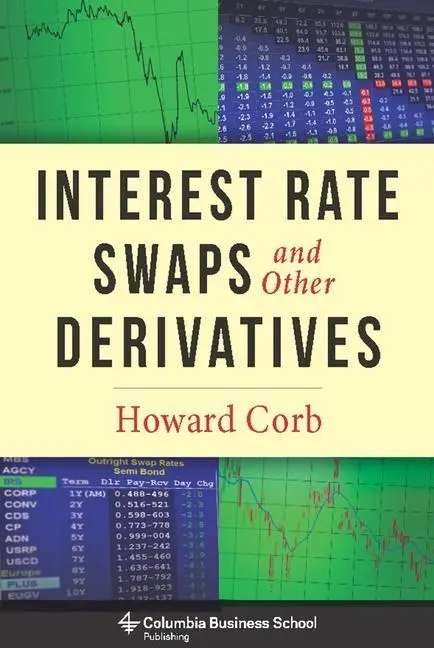 Cover: 9780231159647 | Interest Rate Swaps and Other Derivatives | Howard Corb | Buch | 2012