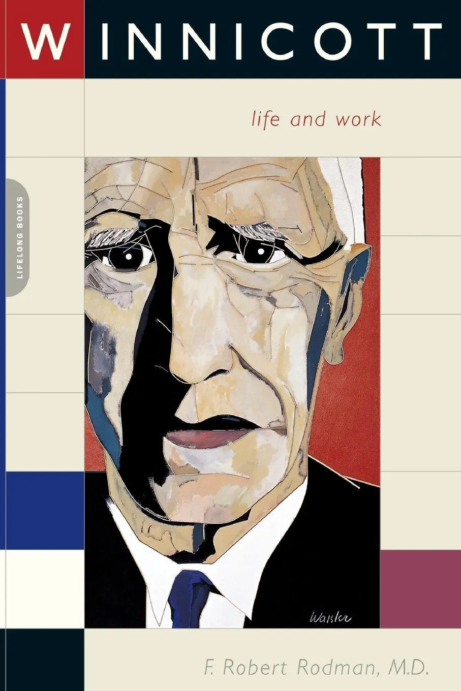 Cover: 9780738209647 | Winnicott | Life and Work | F. Robert Rodman | Taschenbuch | Englisch