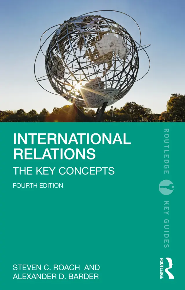 Cover: 9781032209647 | International Relations | The Key Concepts | Steven C. Roach (u. a.)