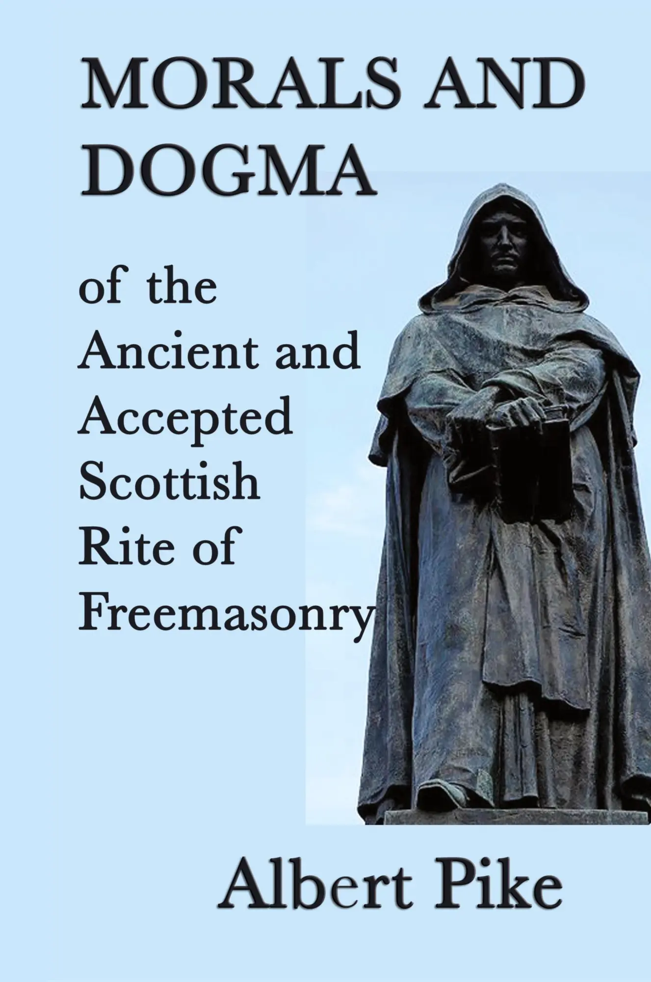 Cover: 9781515429647 | Morals and Dogma of the Ancient and Accepted Scottish Rite of...