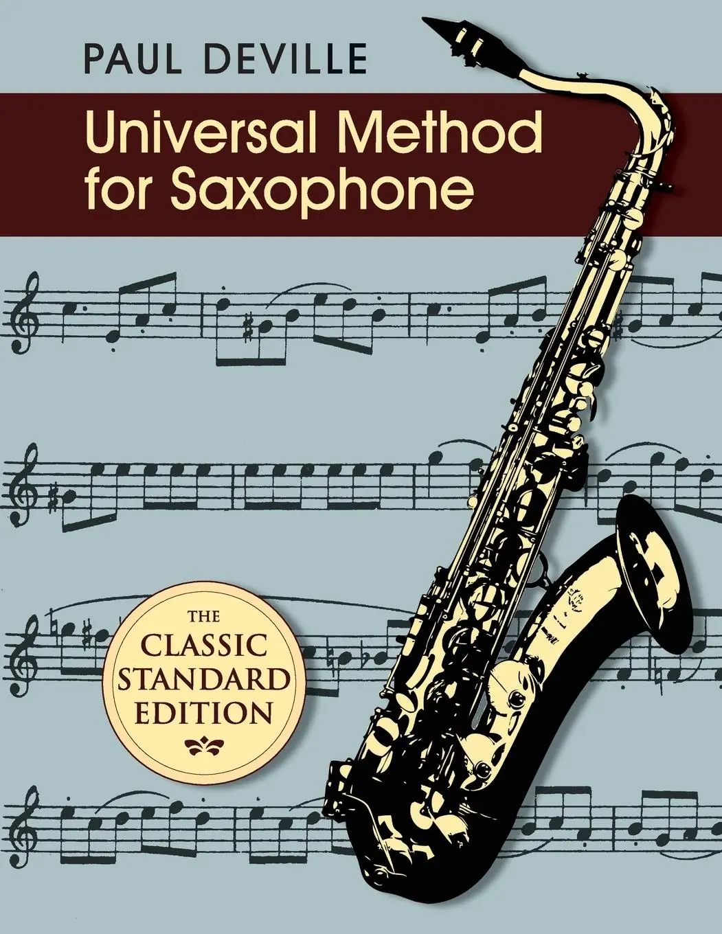 Cover: 9781626549647 | Universal Method for Saxophone | Paul Deville | Taschenbuch | Englisch