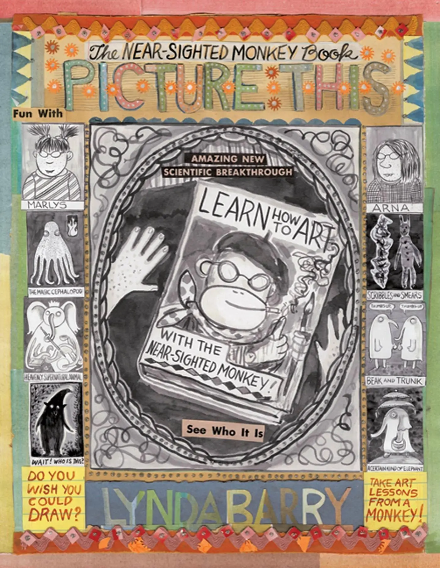 Cover: 9781897299647 | Picture This | The Near-Sighted Monkey Book | Lynda Barry | Buch