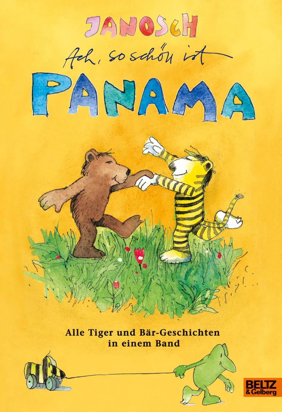 Cover: 9783407799647 | Ach, so schön ist Panama | Janosch | Buch | Tiger und Bär | 288 S.