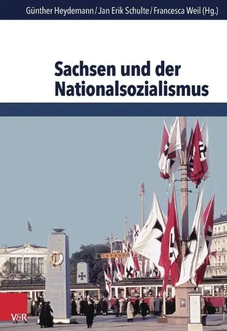 Cover: 9783525369647 | Sachsen und der Nationalsozialismus | Günther Heydemann | Buch | 2014