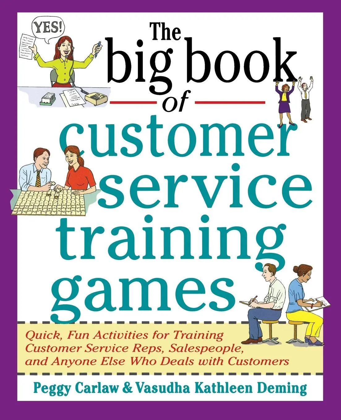 Cover: 9780070779747 | The Big Book of Customer Service Training Games | Peggy Carlaw (u. a.)
