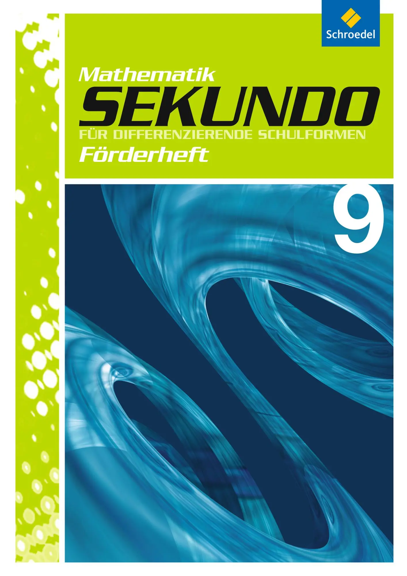 Cover: 9783507849747 | Sekundo 9. Förderheft. Mathematik für differenzierende Schulformen