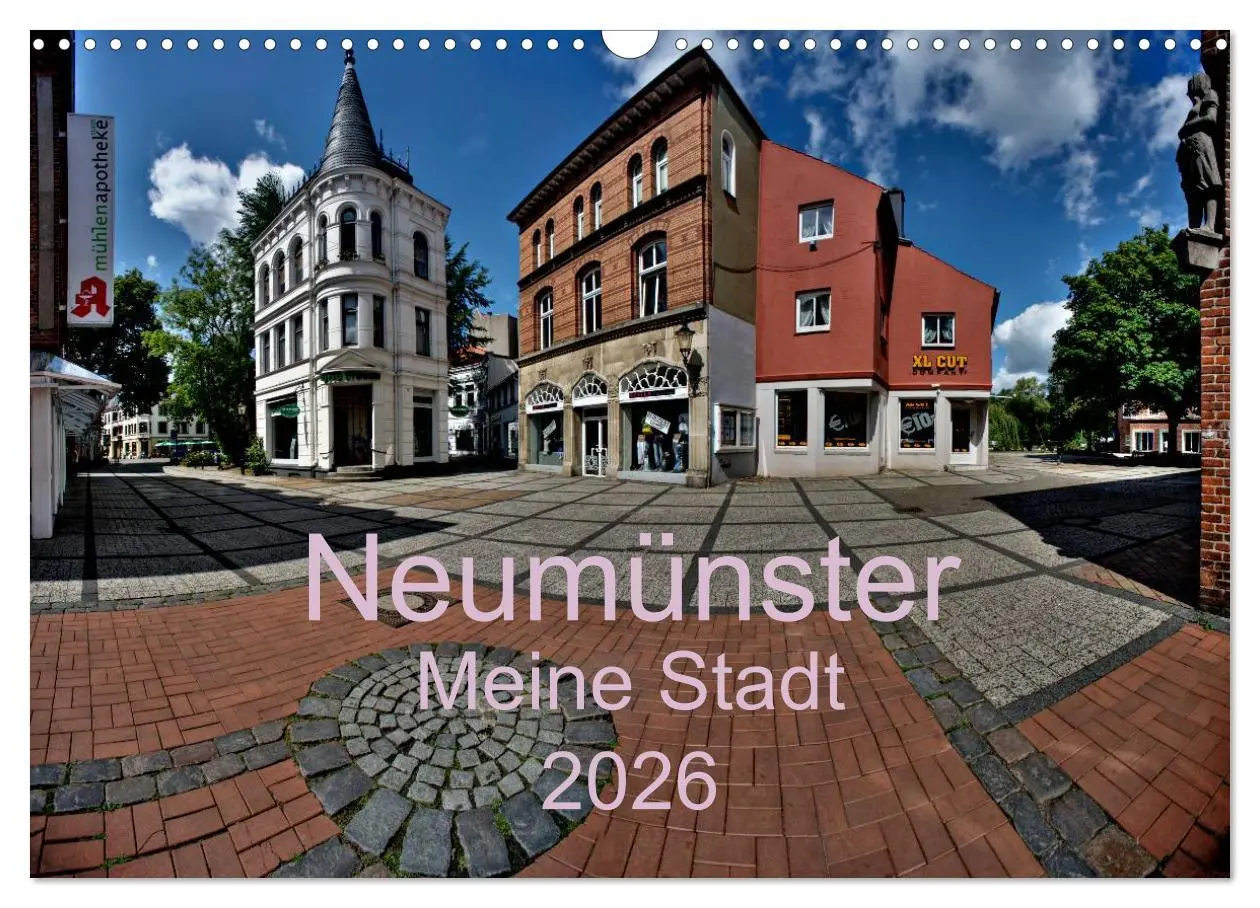 Cover: 9783516209747 | Neumünster - Meine Stadt (Wandkalender 2026 DIN A3 quer), CALVENDO...
