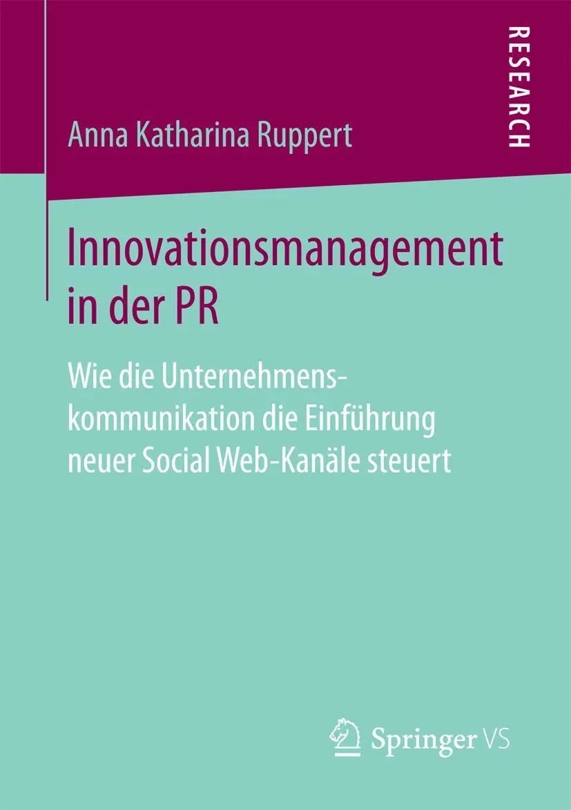 Cover: 9783658189747 | Innovationsmanagement in der PR | Anna Katharina Ruppert | Taschenbuch