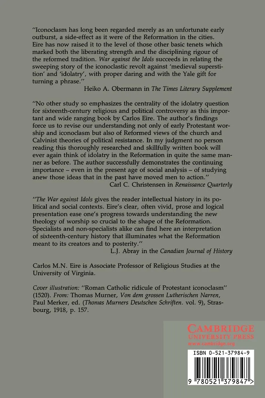 Rückseite: 9780521379847 | War Against the Idols | Carlos Eire (u. a.) | Taschenbuch | Englisch
