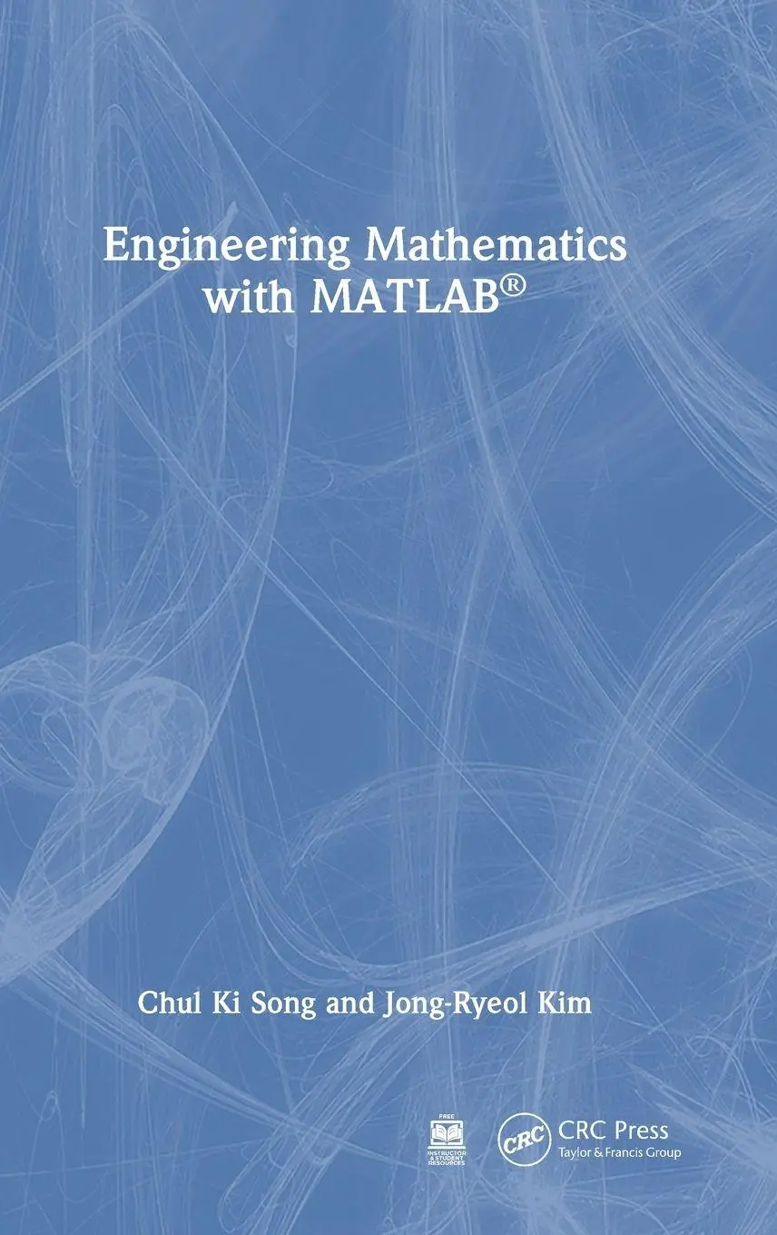 Cover: 9781032979847 | Engineering Mathematics with MATLAB | Chul Ki Song (u. a.) | Buch
