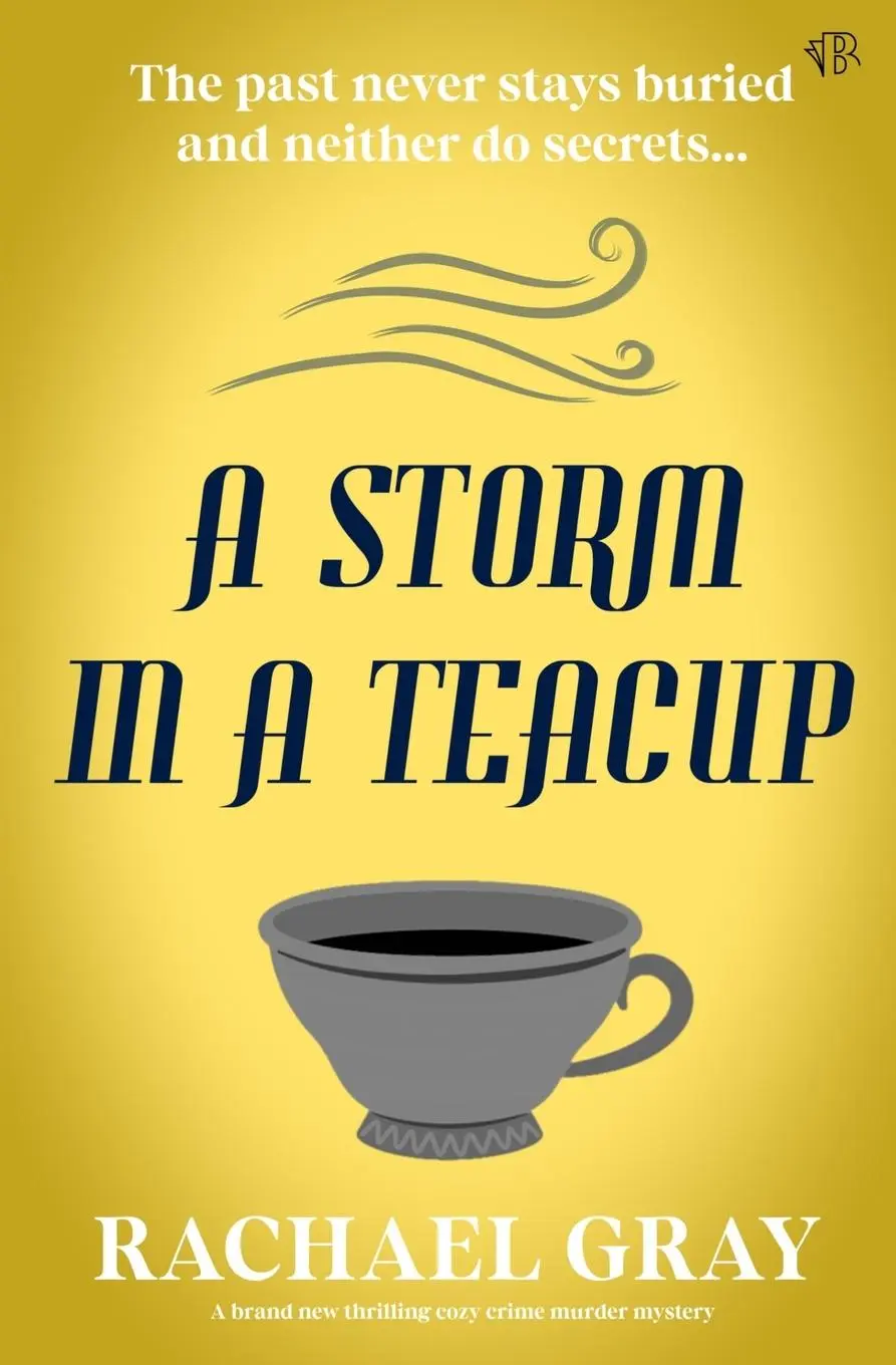 Cover: 9781917449847 | A Storm in a Teacup | Rachael Gray | Taschenbuch | Englisch | 2025