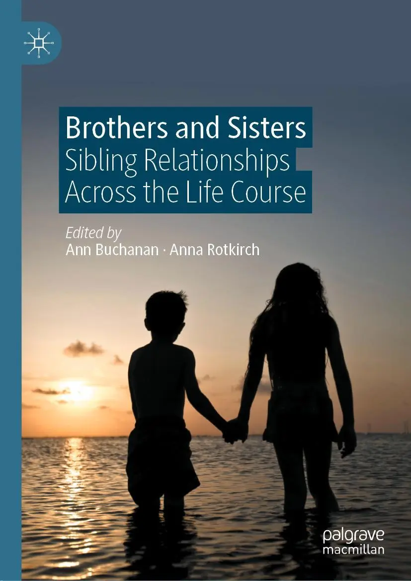 Cover: 9783030559847 | Brothers and Sisters | Sibling Relationships Across the Life Course