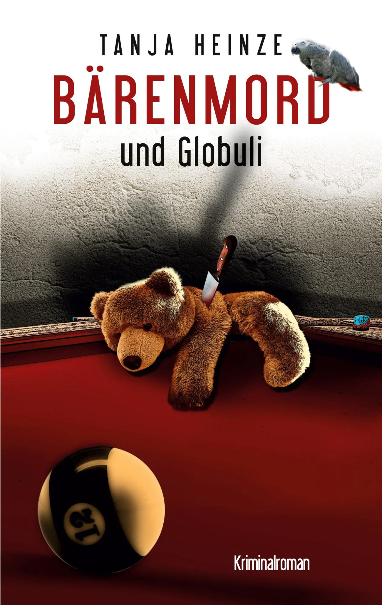 Cover: 9783753429847 | Bärenmord | und Globuli | Tanja Heinze | Taschenbuch | Paperback