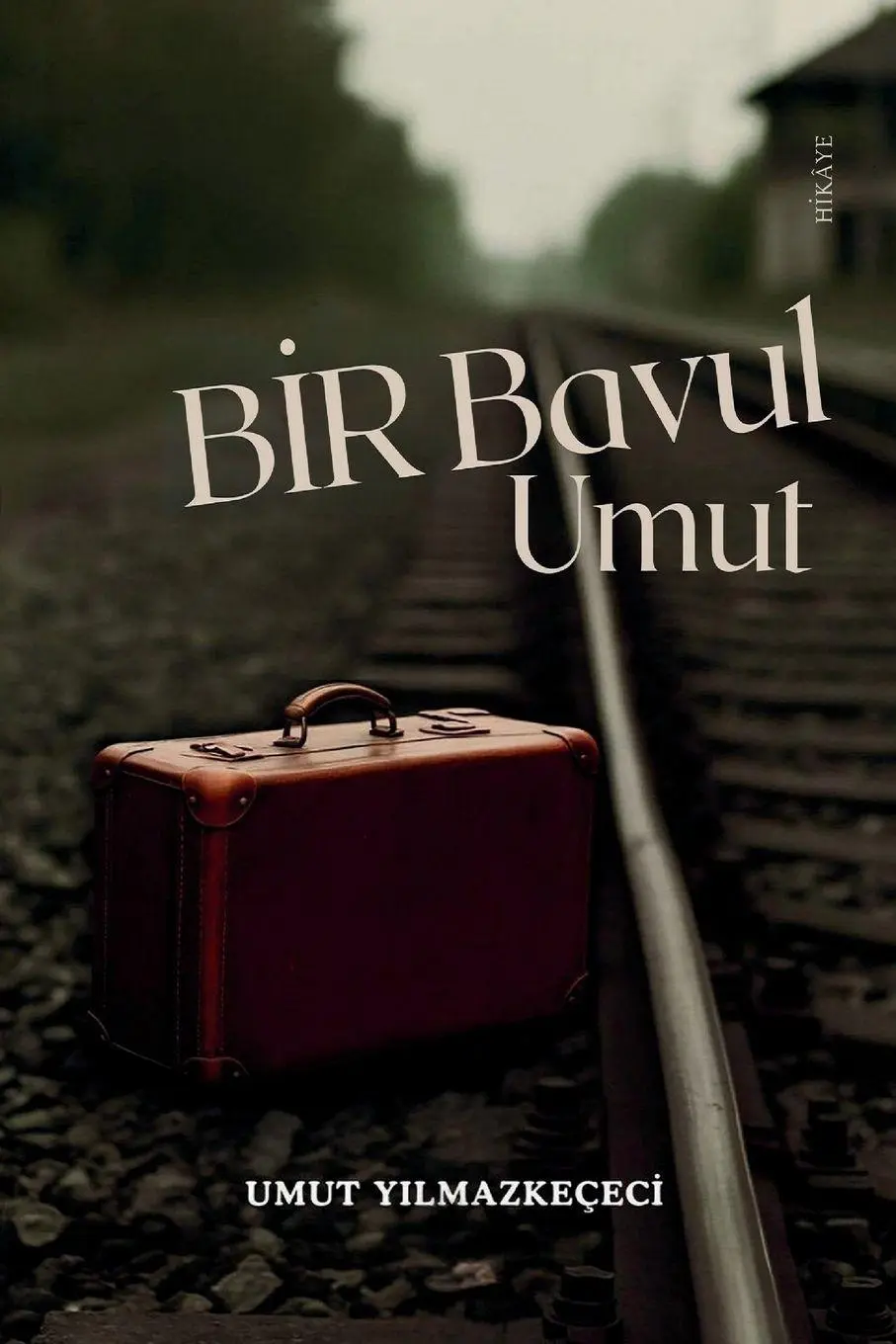 Cover: 9786250039847 | Bir Bavul Bir Umut Turkish Edition | Umut Yilmazkececi | Taschenbuch