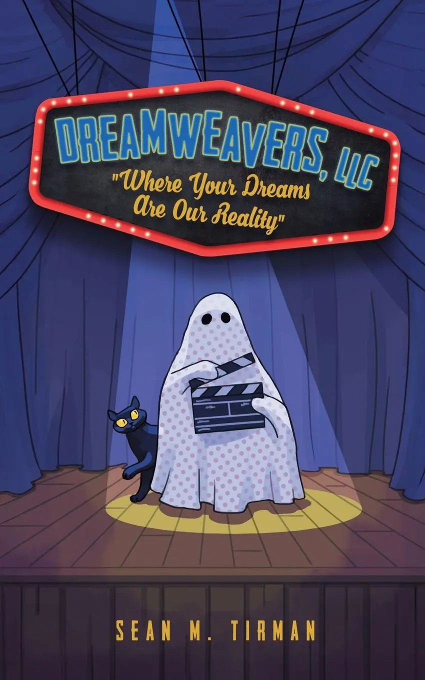 Cover: 9798989489947 | Dreamweavers, LLC | Sean M. Tirman | Taschenbuch | Englisch | 2025