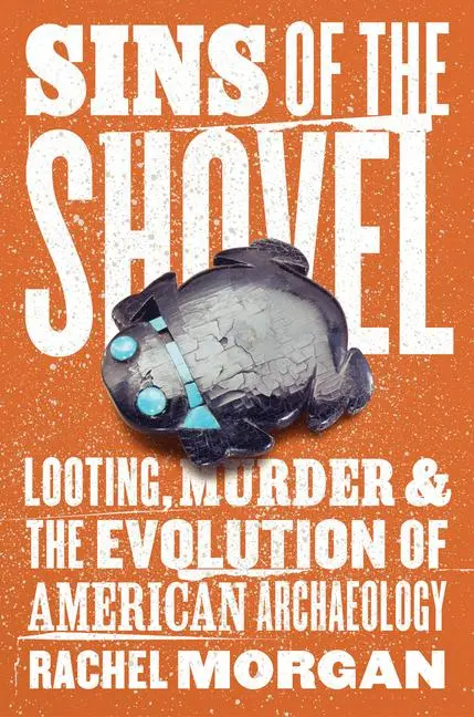 Cover: 9780226840048 | Sins of the Shovel | Rachel Morgan | Taschenbuch | Englisch | 2025