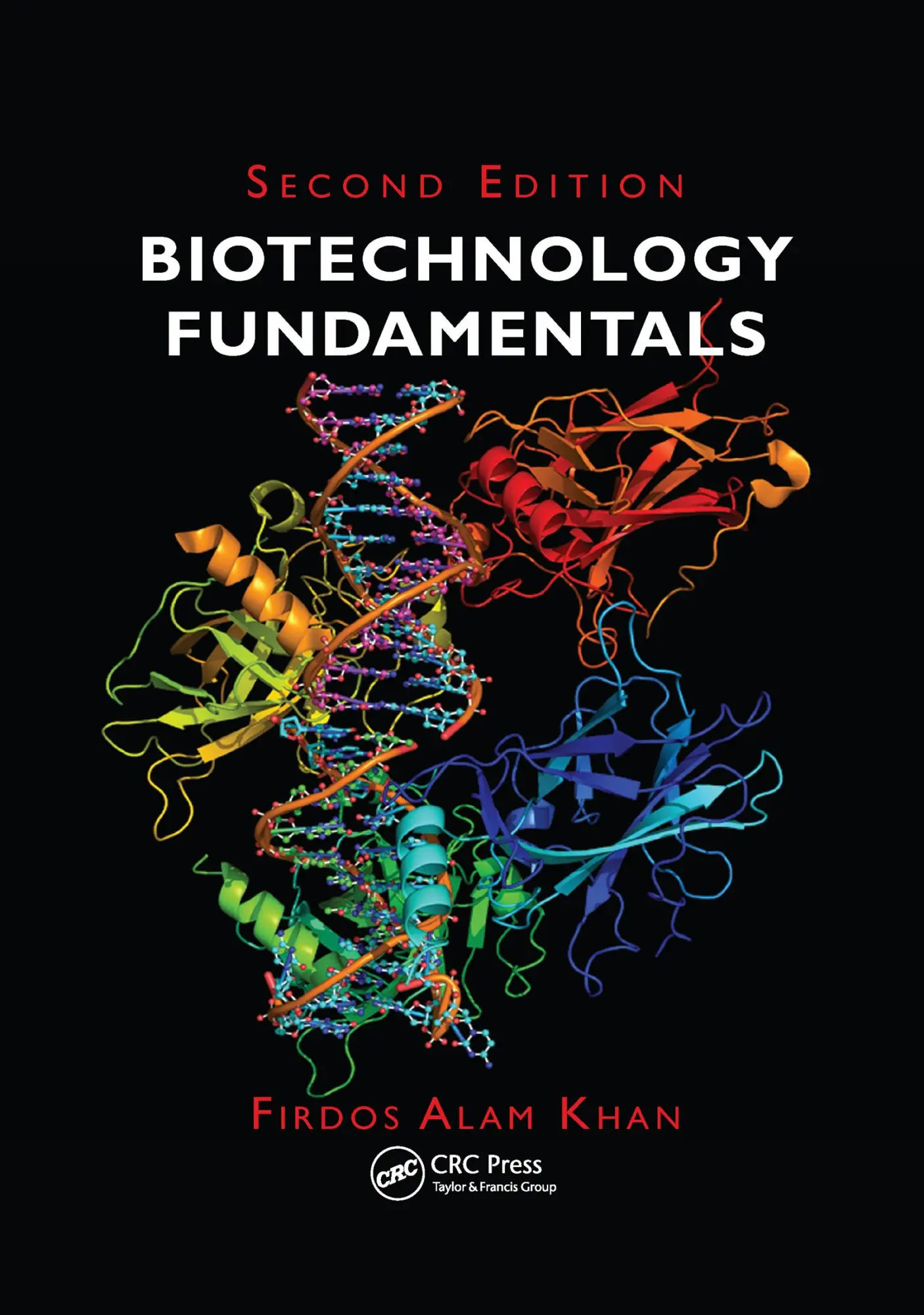 Cover: 9780815370048 | Biotechnology Fundamentals, Second Edition | Firdos Alam Khan | Buch