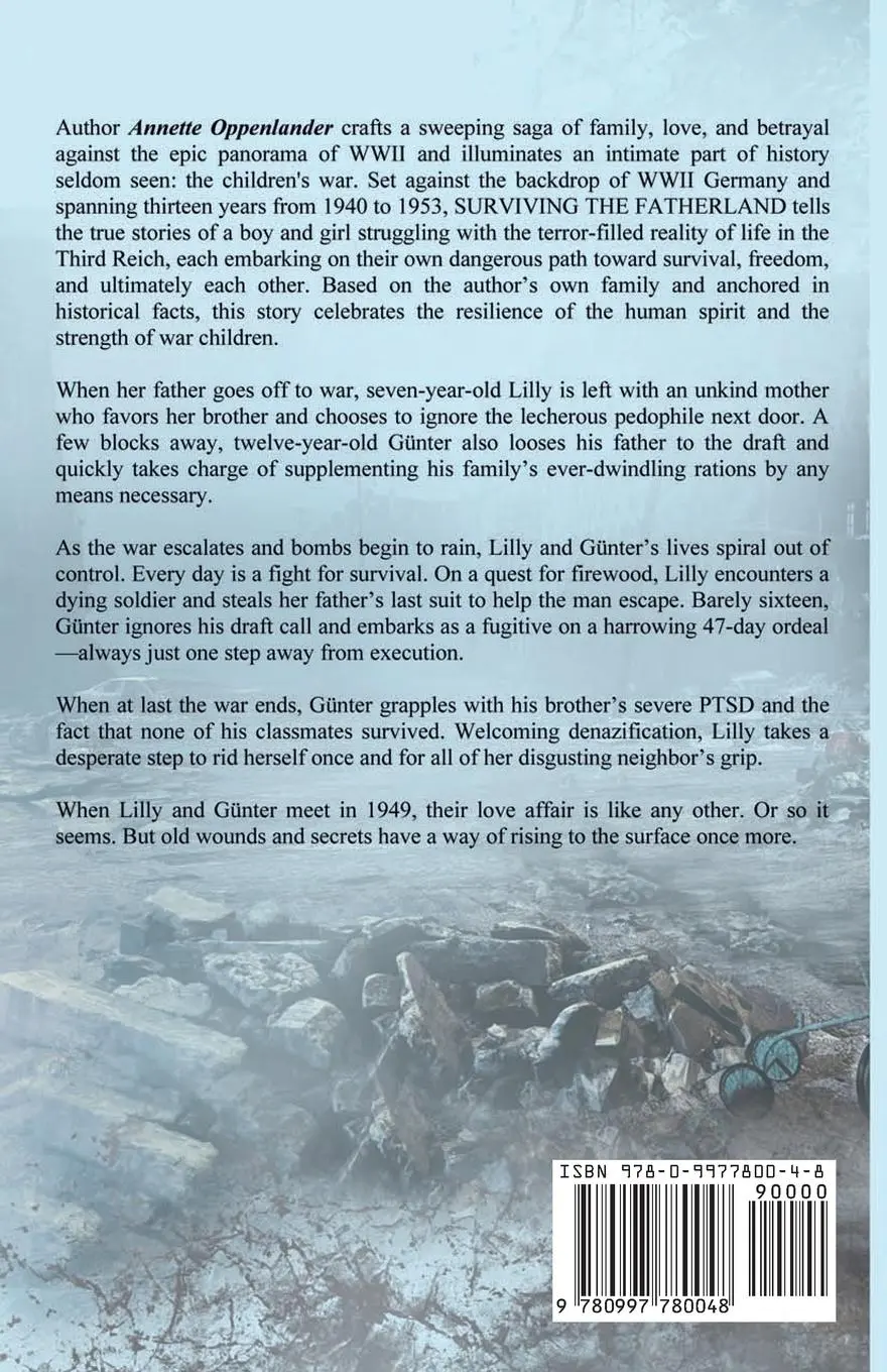 Rückseite: 9780997780048 | Surviving the Fatherland | Annette Oppenlander | Taschenbuch | 2017