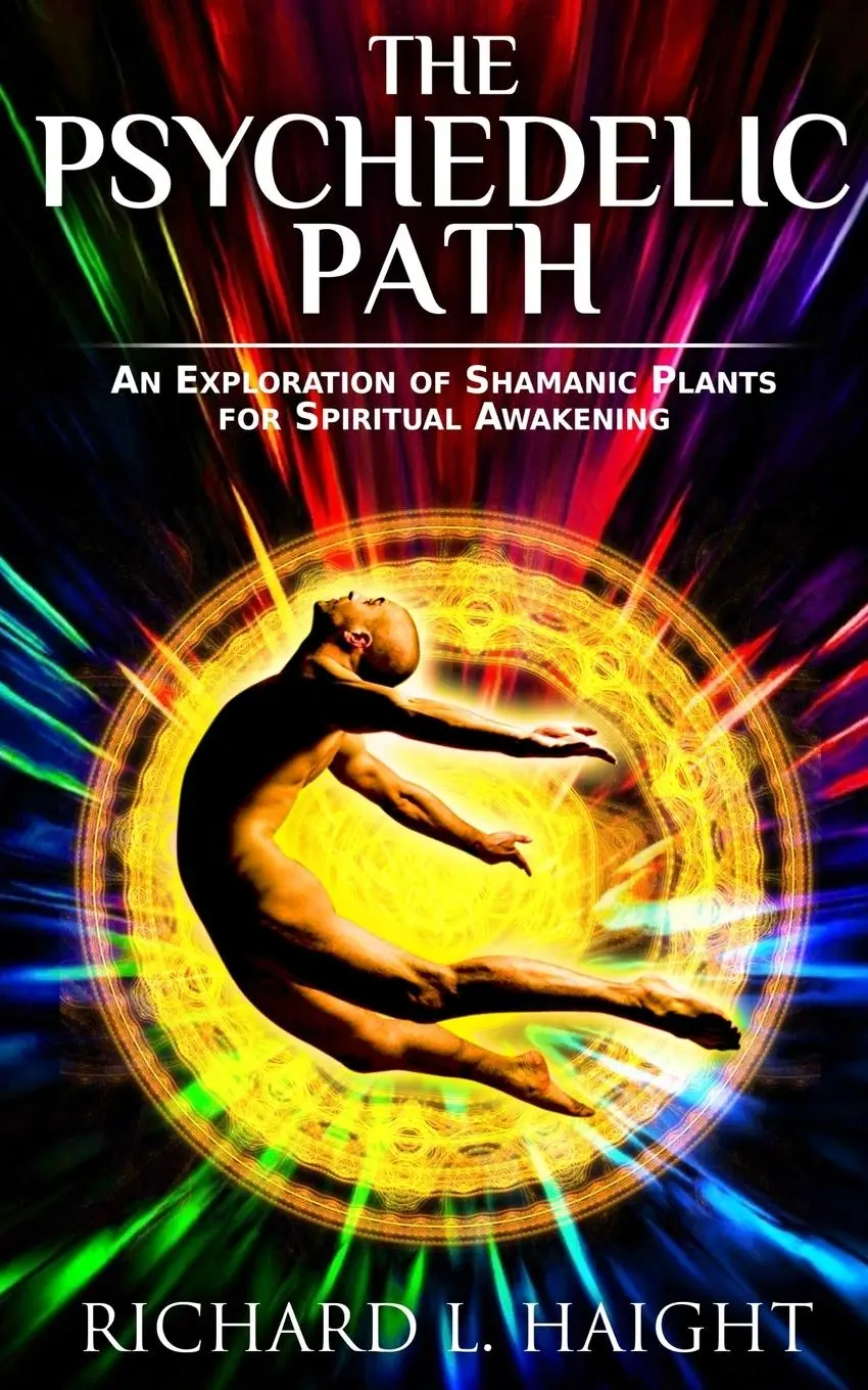 Cover: 9780999210048 | The Psychedelic Path | Richard L Haight | Taschenbuch | Englisch