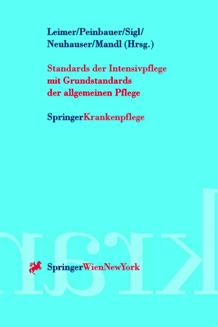 Cover: 9783211830048 | Standards der Intensivpflege | Helmut Leimer (u. a.) | Taschenbuch