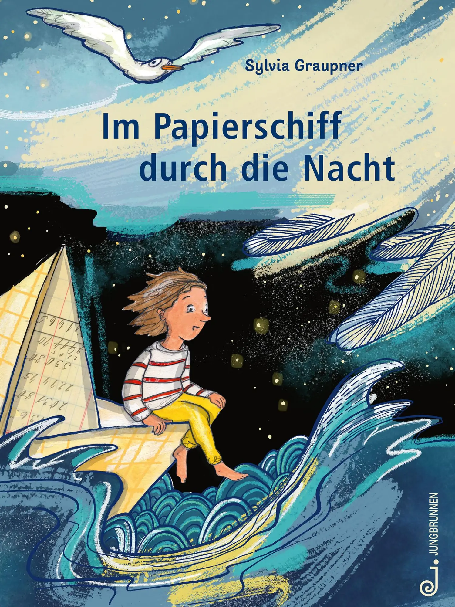 Cover: 9783702660048 | Im Papierschiff durch die Nacht | Sylvia Graupner | Buch | 32 S.