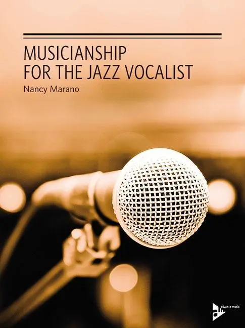 Cover: 9783954810048 | Musicianship for the Jazz Vocalist | Nancy Marano | Buch | 188 S.