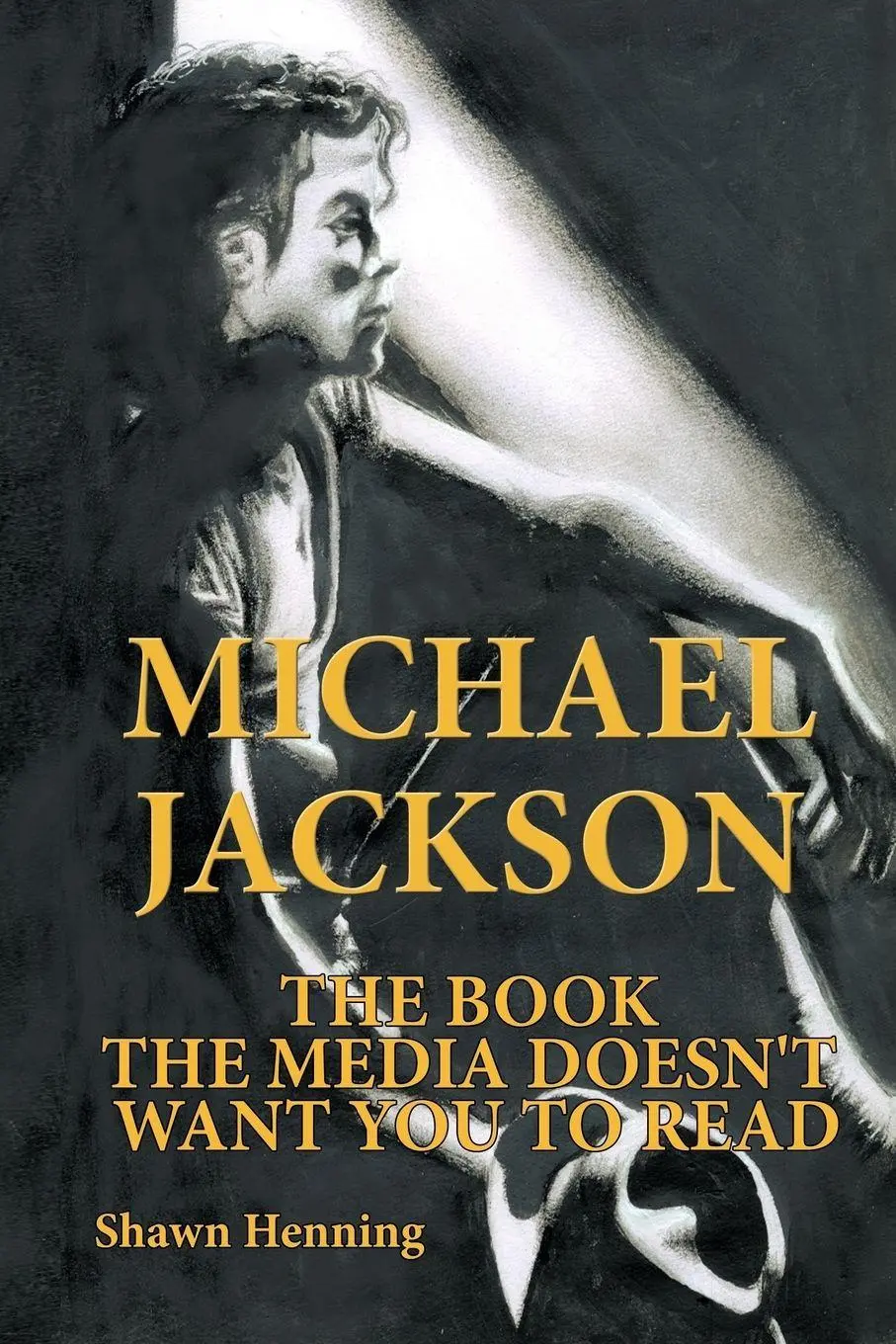 Cover: 9781449030148 | Michael Jackson | The Book the Media Doesn't Want You To Read | Buch