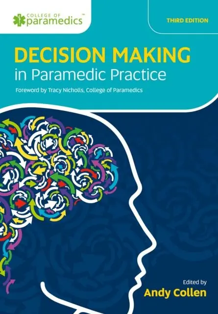 Cover: 9781801610148 | Decision Making in Paramedic Practice | Andy Collen | Taschenbuch