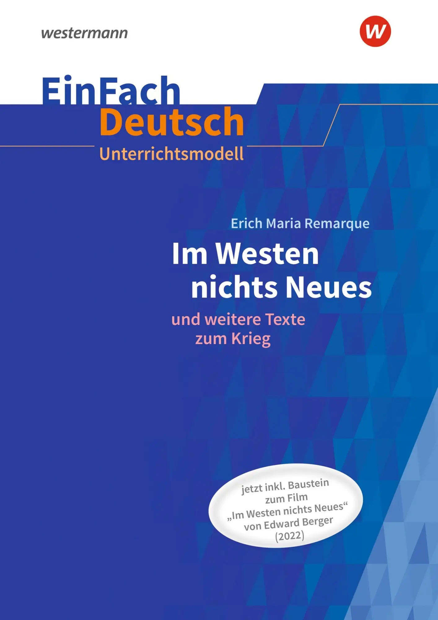 Cover: 9783141080148 | Im Westen nichts Neues.EinFach Deutsch Unterrichtsmodelle....
