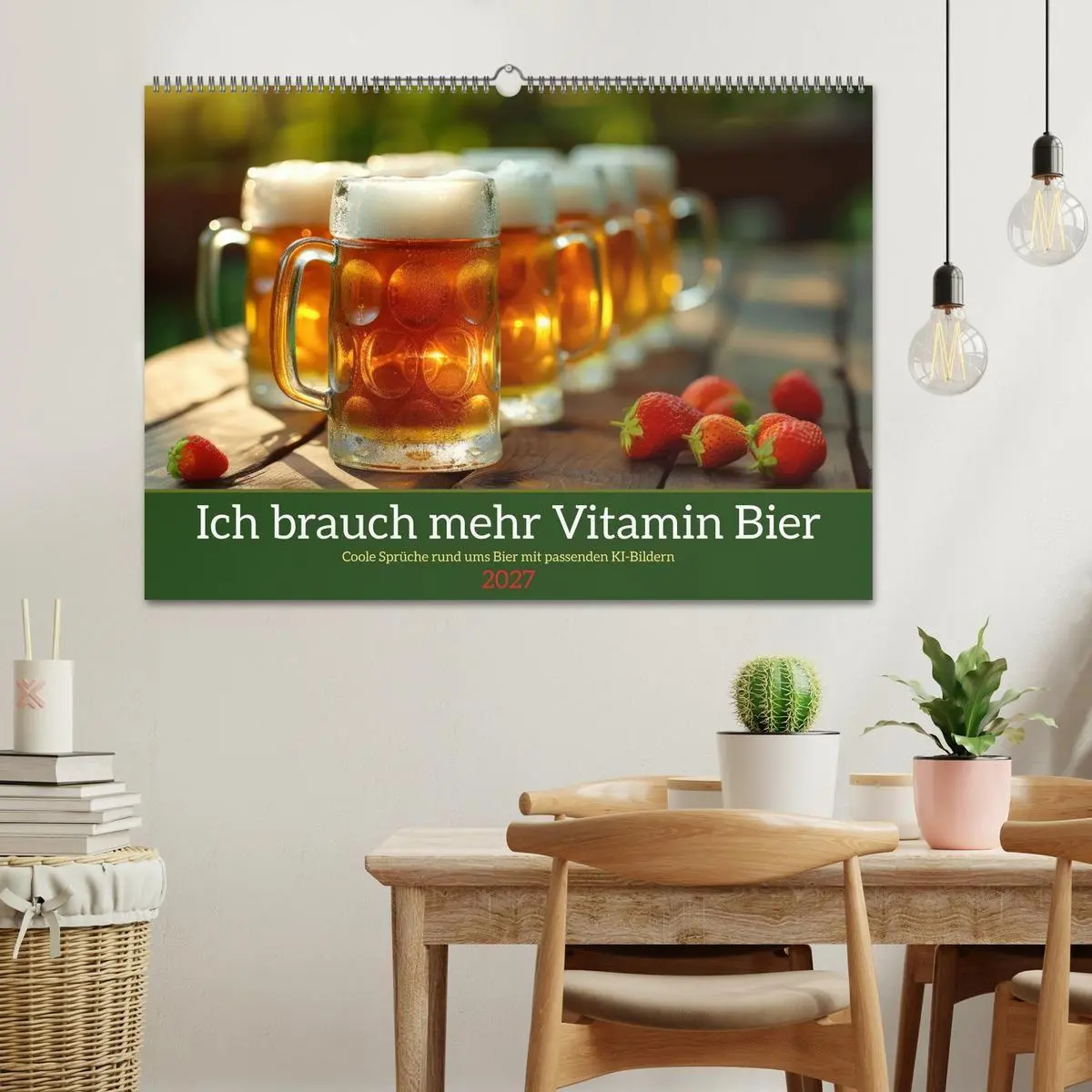 Bild: 9783569170148 | Ich brauch mehr Vitamin Bier (Wandkalender 2027 DIN A2 quer),...