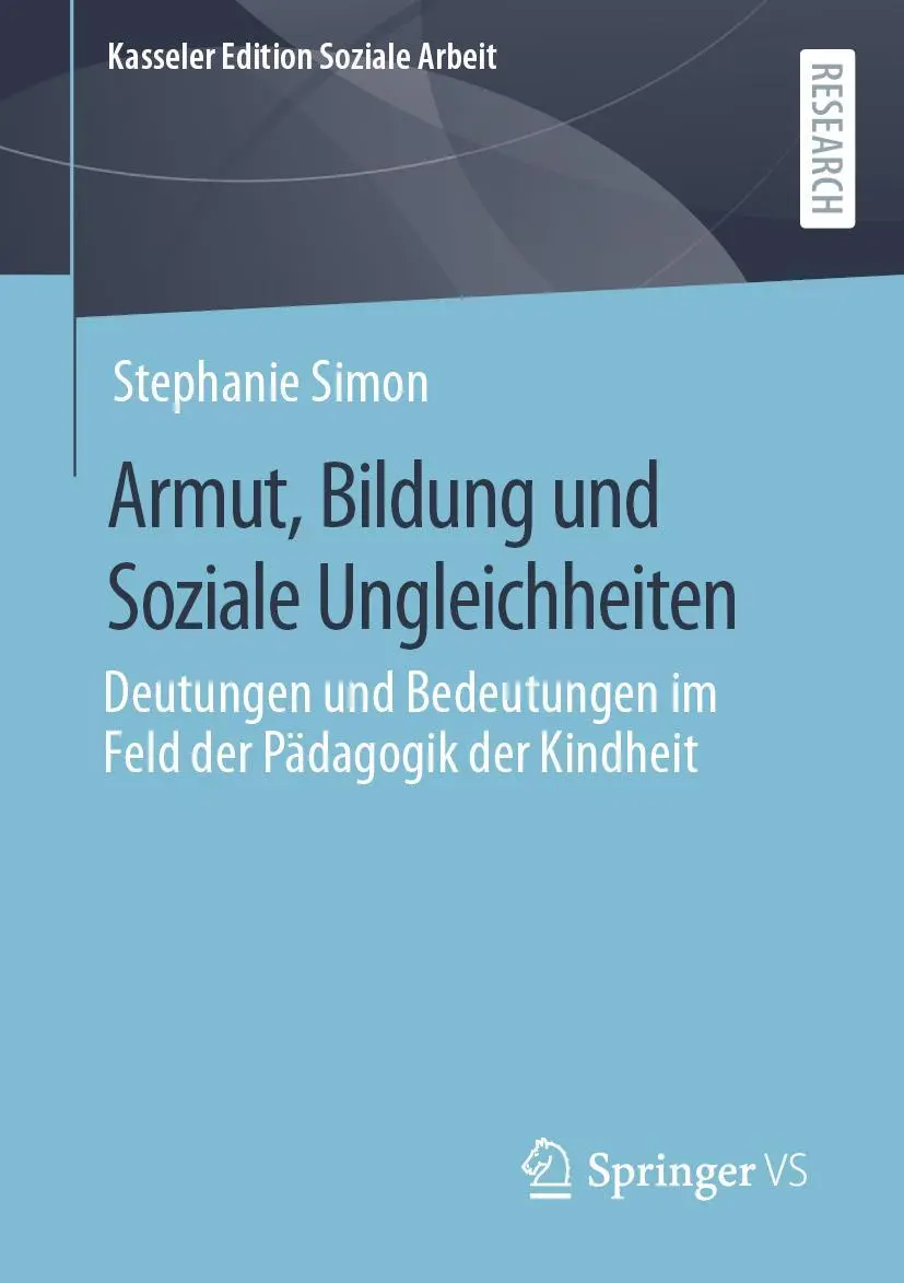 Cover: 9783658410148 | Armut, Bildung und Soziale Ungleichheiten | Stephanie Simon | Buch