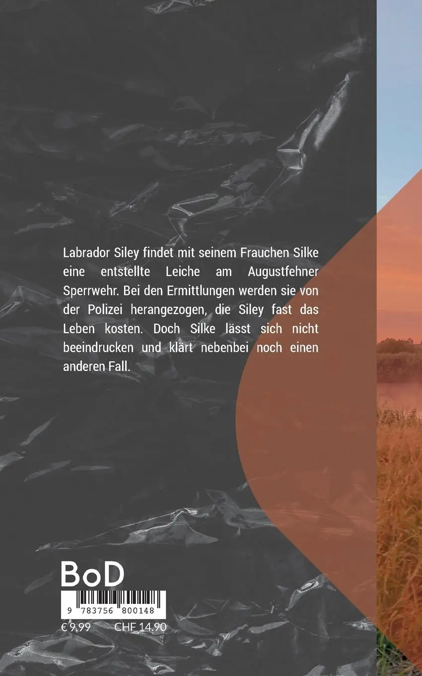 Rückseite: 9783756800148 | Tod im beschaulichen Augustfehn | Labrador Siley ermittelt | Lüttmann