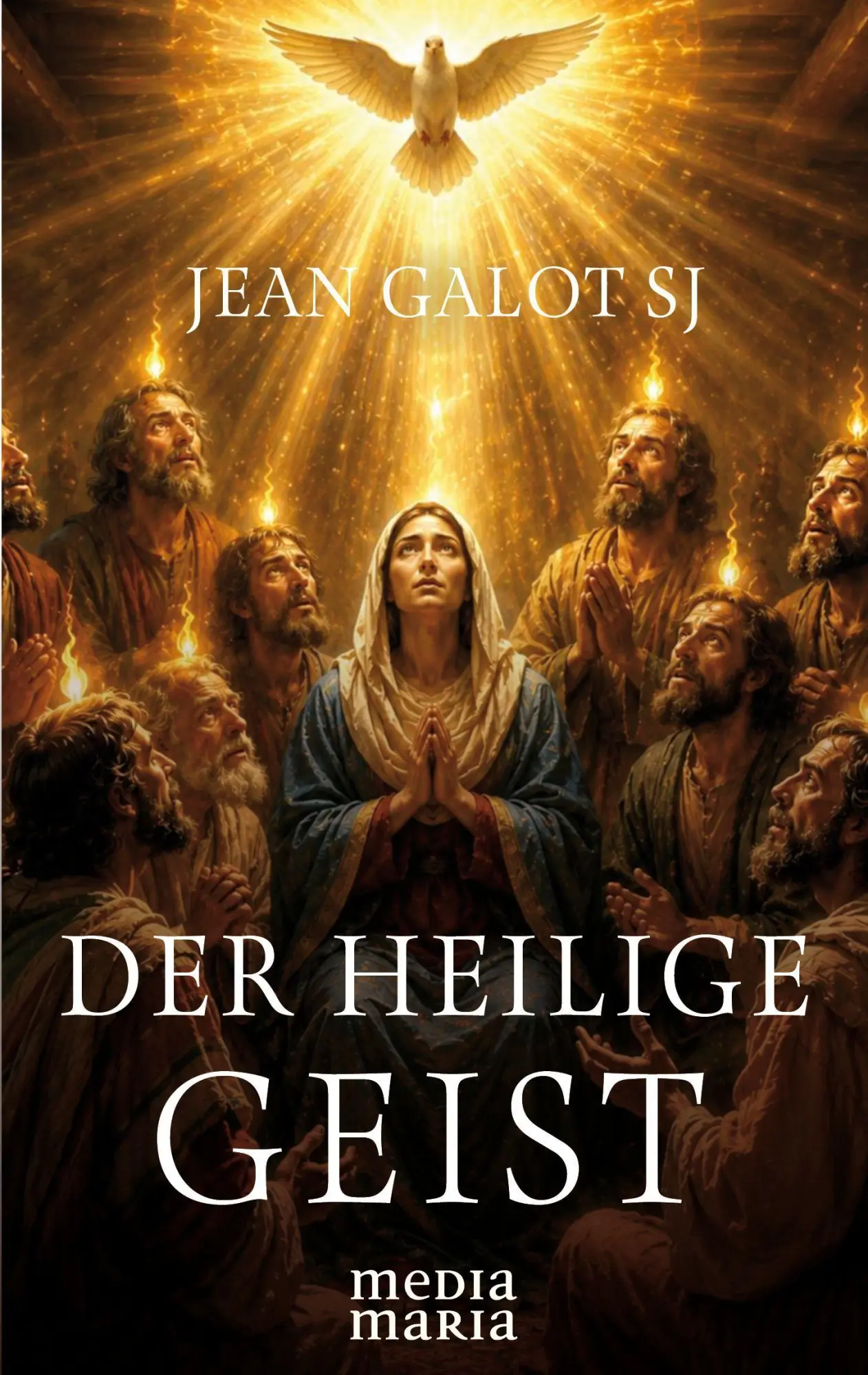Cover: 9783911850148 | Der Heilige Geist | Jean Galot SJ | Buch | 240 S. | Deutsch | 2026
