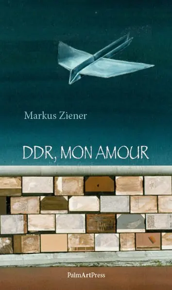 Cover: 9783962580148 | DDR, mon amour | Markus Ziener | Buch | Mit Lesebändchen | 221 S.